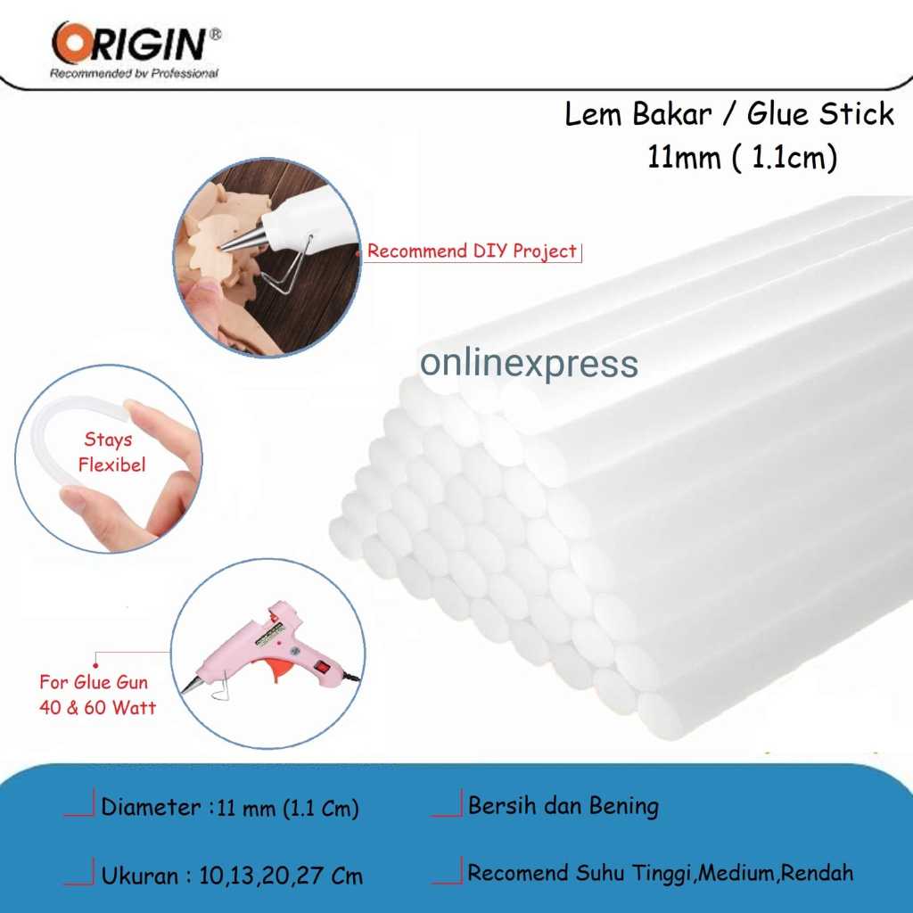 Lem bakar / Lem Tembak Besar  (11mm) / Refill Glue Gun Origin