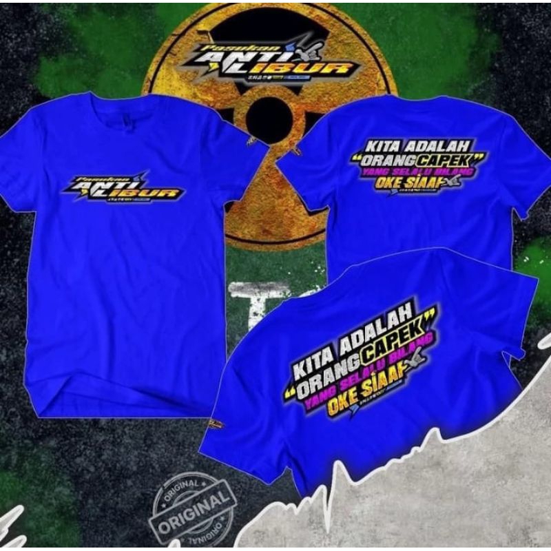 kaos pasukan anti libur