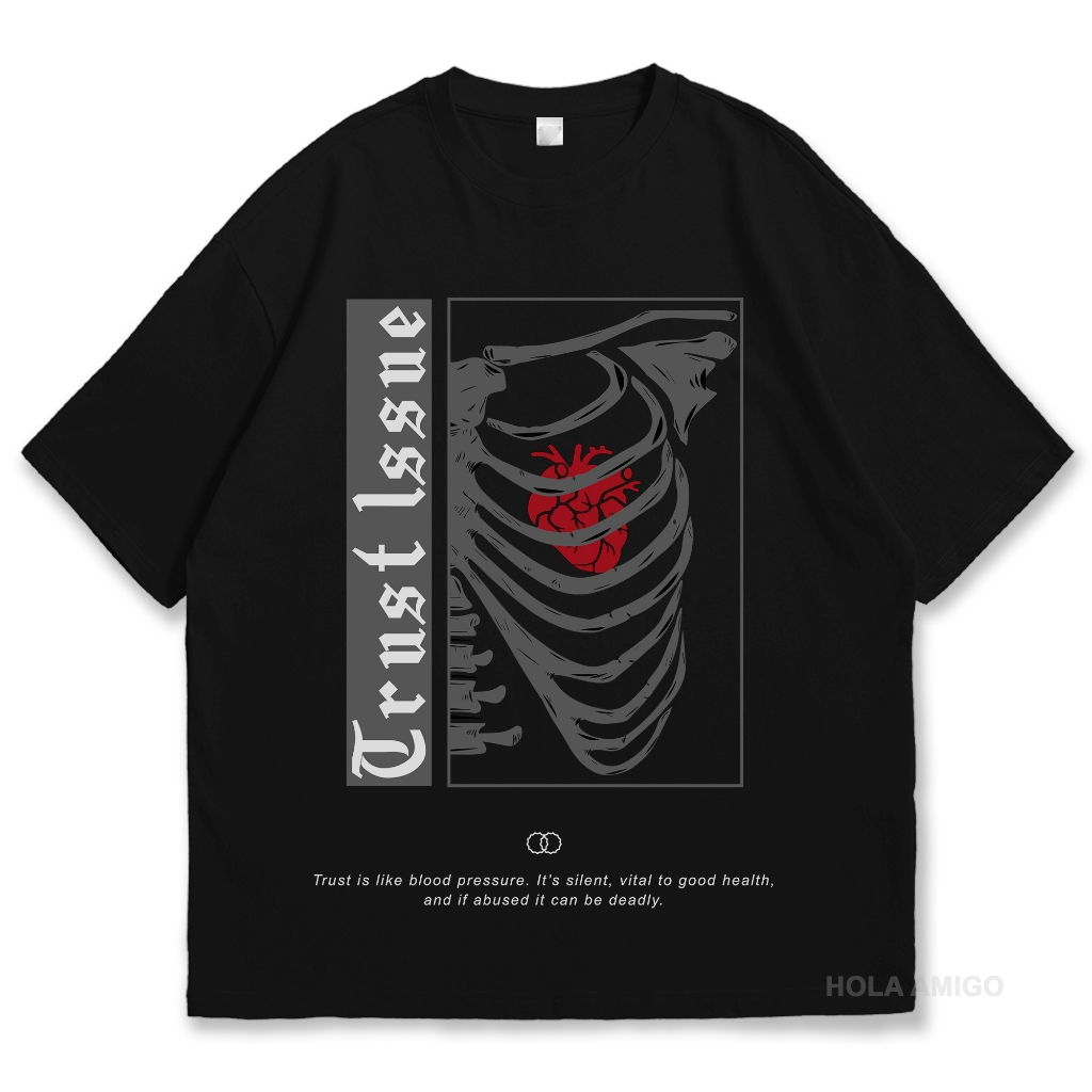 Kaos / Baju Distro Streetwear 2 Trust Issue