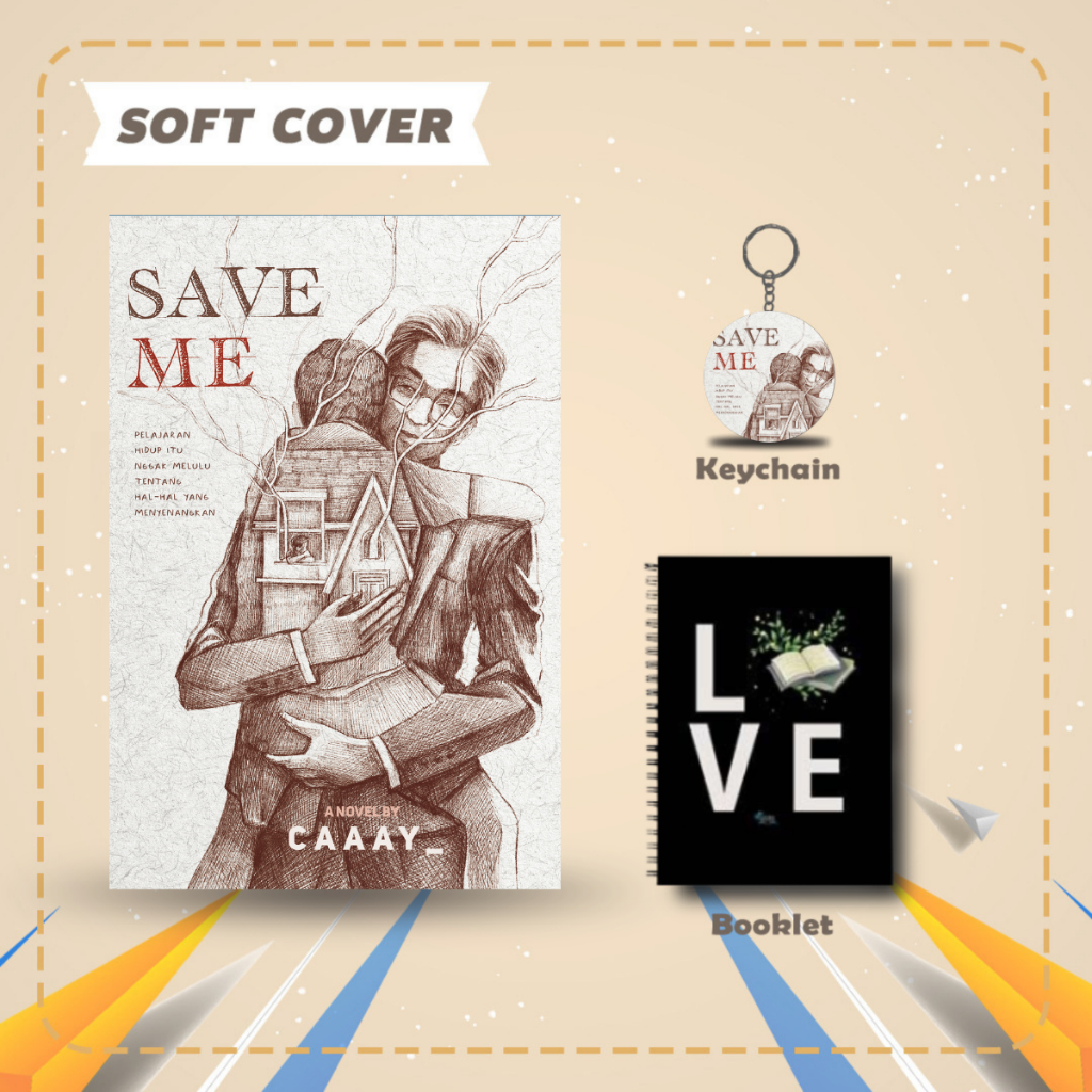 Novel Save Me Karya Caaay_