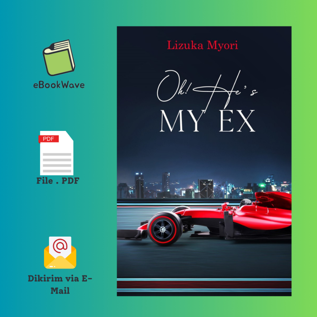 

Oh! He's My Ex By Lizuka Myori Book BEST SELLER (Bahasa Indonesia) Pdf