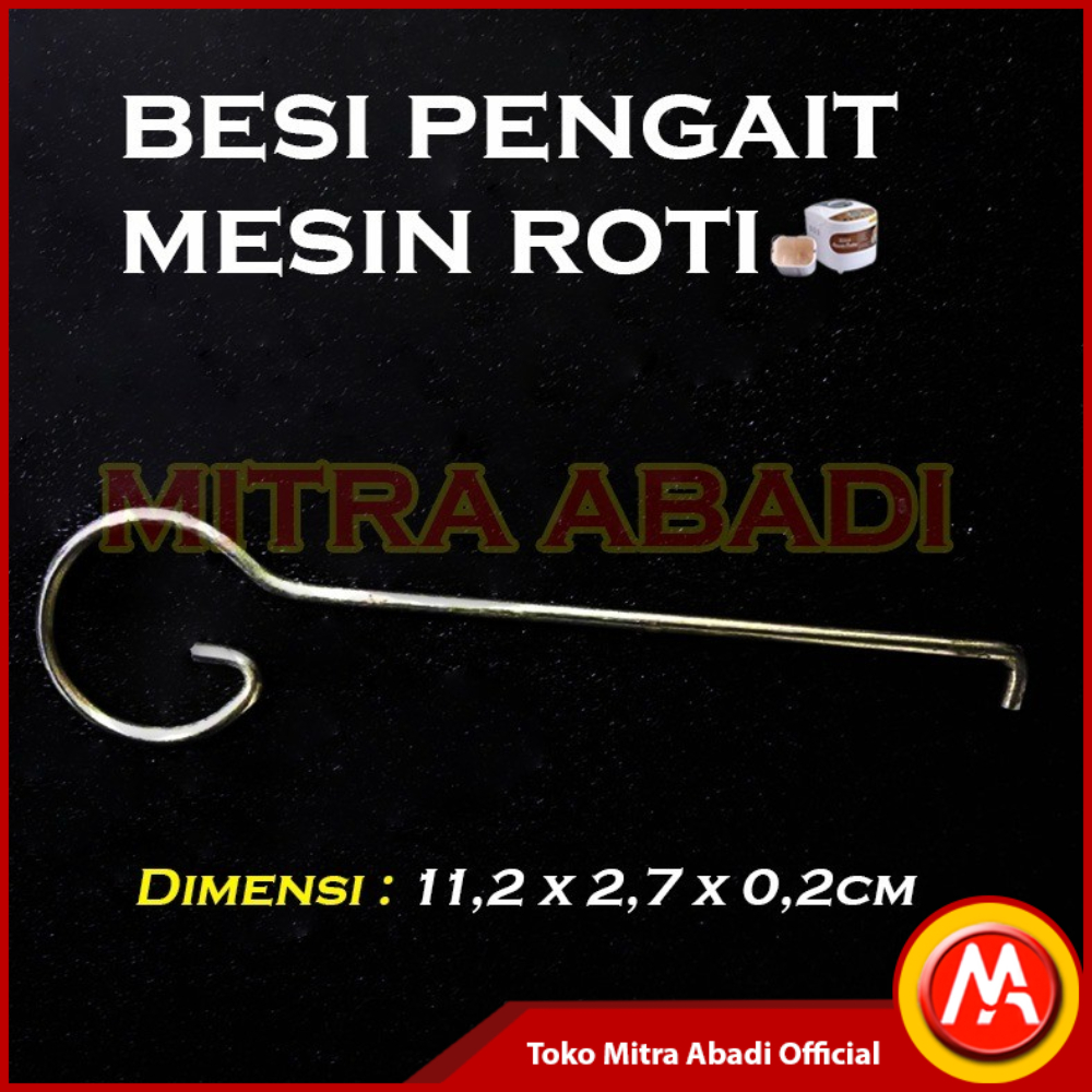 Besi pengait Mesin Pembuat Roti