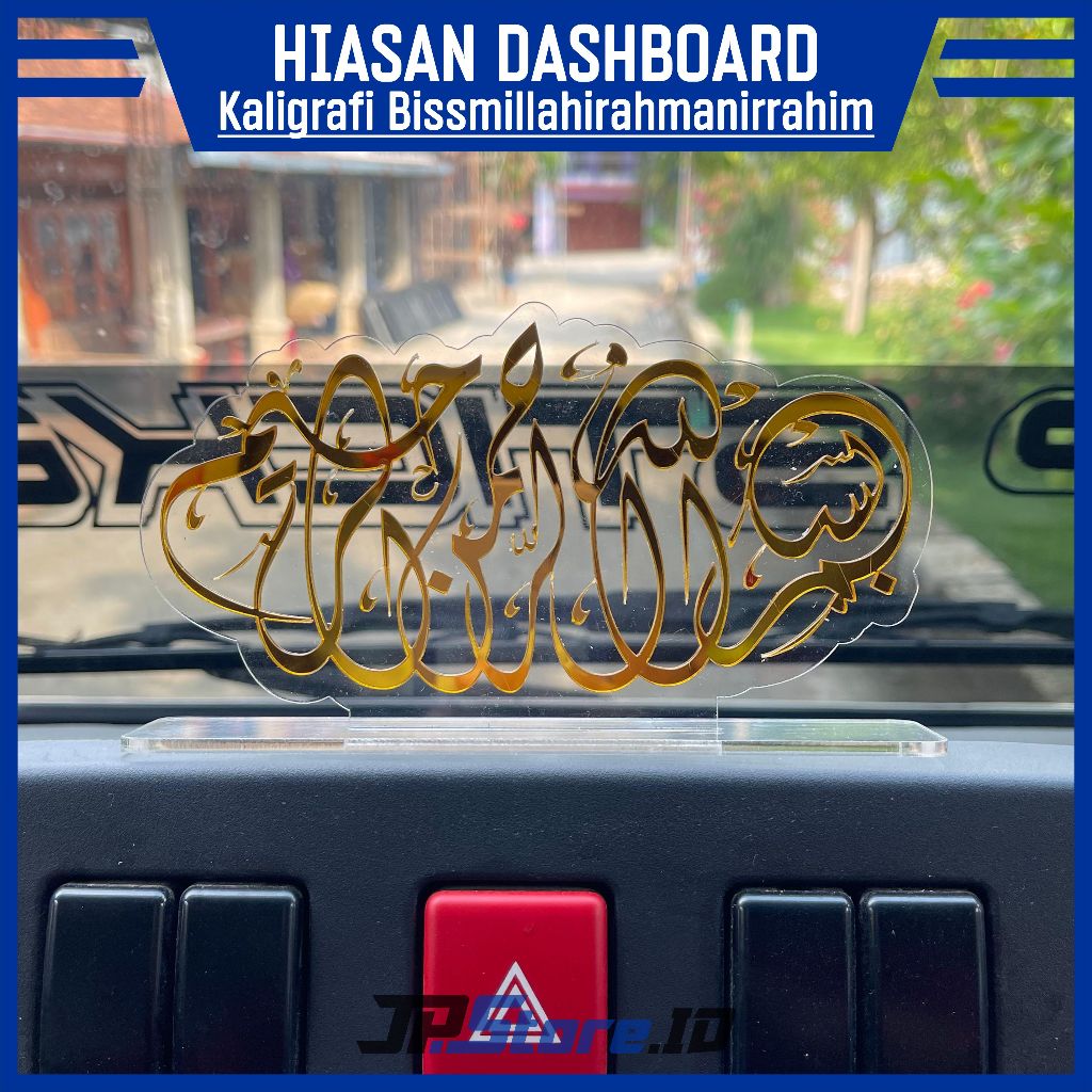 Hiasan dasboard mobil hiasan kaligrafi hiasan bismillah aksesoris mobil akrilik timbul
