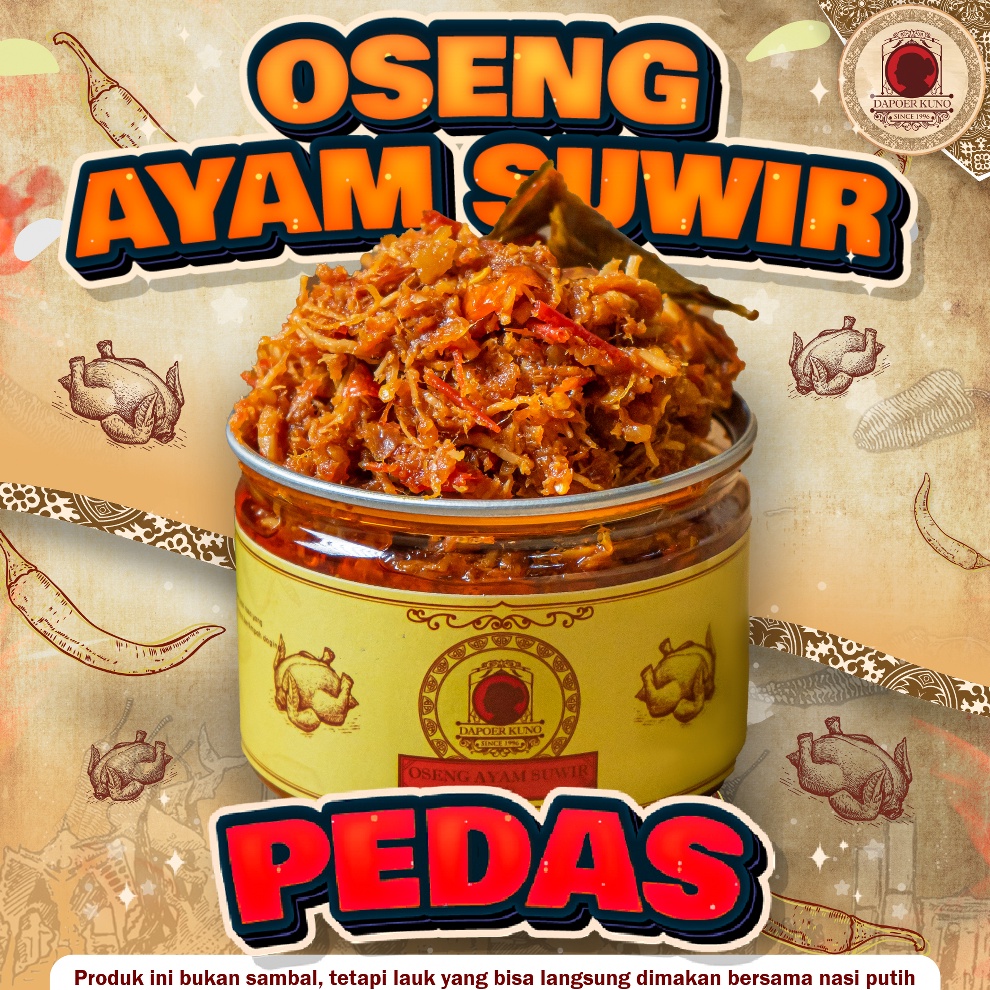 

MALL Dapoer Kuno - Oseng Ayam Suwir Pedas 250gr serbuuu !