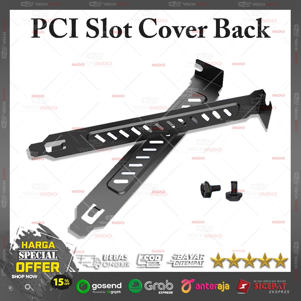 Back Panel DOFF - PCI Slot Cover / Tutup Casing PC Slot Belakang