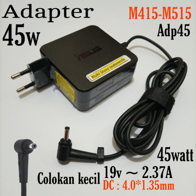 Charger Laptop Asus M415 M415D M415DA M415DAO M515 M515D M515DA M515DAO 19V-2.37A
