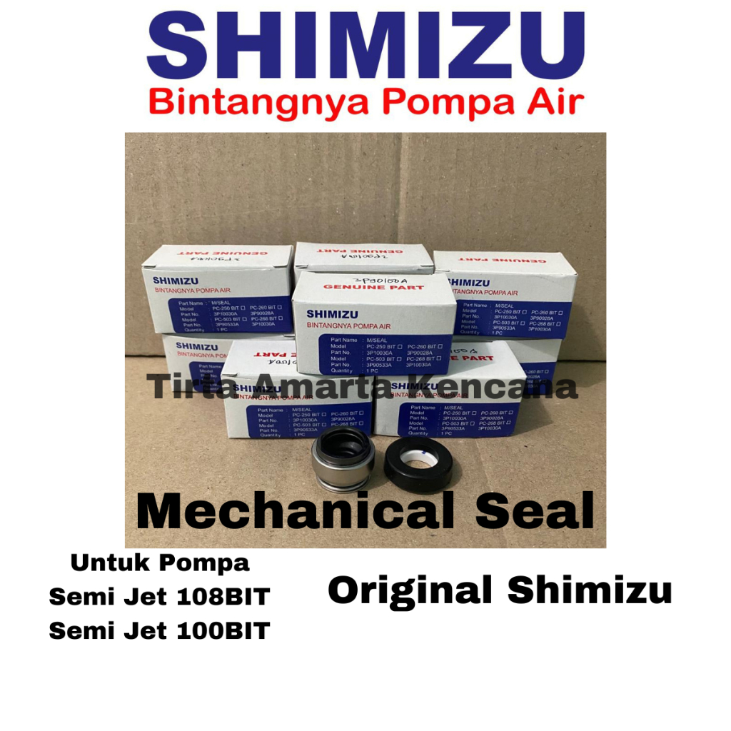 Mechanical Seal Pompa Air Shimizu Semi jet 108 BIT / Semi Jet 100 BIT Original