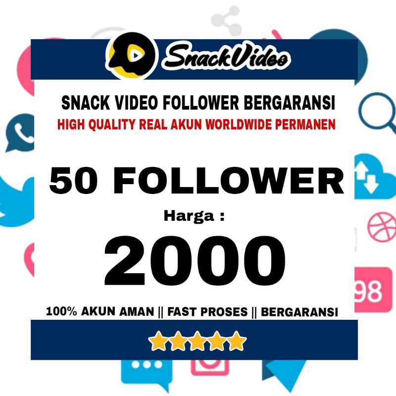 Follower Snack Video Murah - Bergaransi
