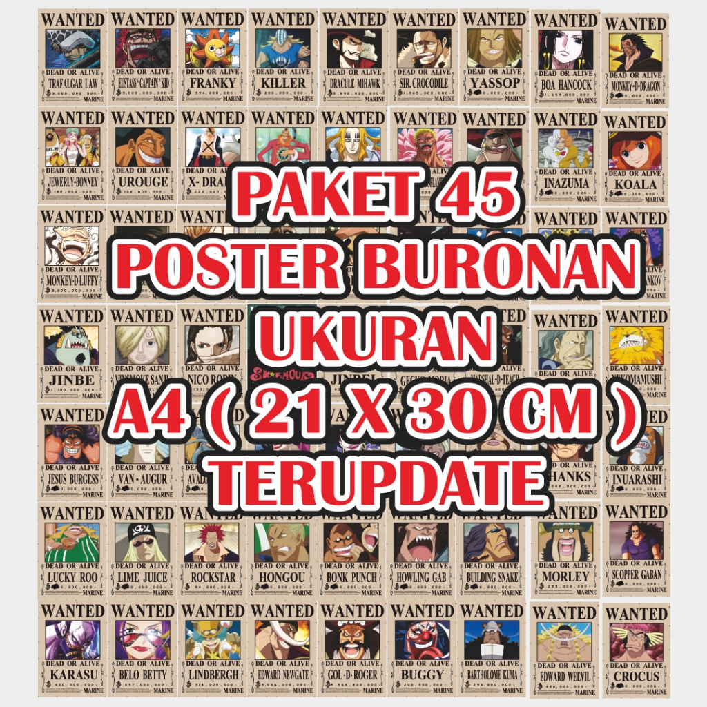 Poster Buronan One Piece PAKET HEMAT 45 POSTER BURONAN A4 /Kru Mugiwara/Supernova/Mantan shichibukai