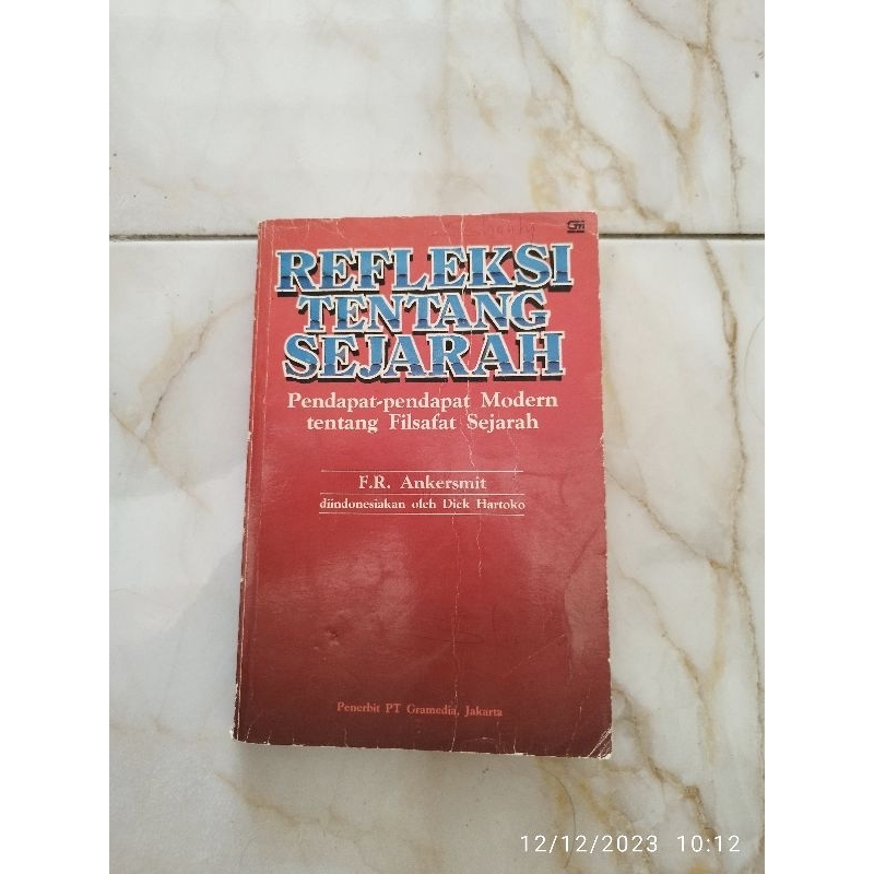Buku Refleksi tentang Sejarah Filsafat Sejarah Modern F.R. Ankersmit