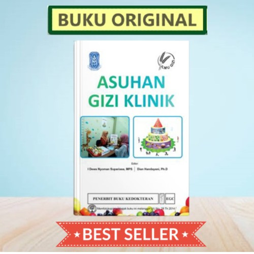 ORIGINAL ASUHAN GIZI KLINIK - I DEWA NYOMAN SUPARIASA