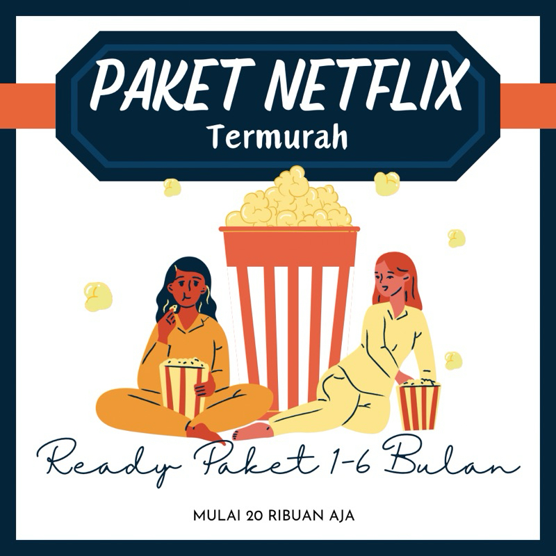 PAKET NETFLIX TERMURAH