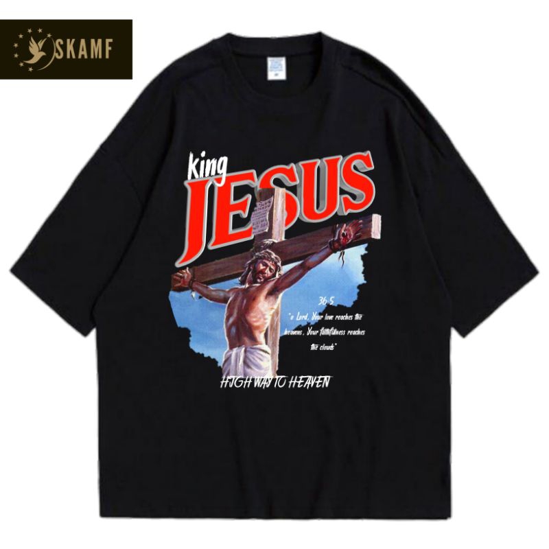 T-SHIRT | KING JESUS HIGH WAY TO HEAVEN | BAJU DISTRO VINTAGE | KAOS JESUS BEST SELLER | KATUN KOMBE