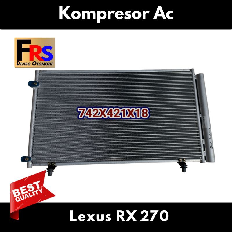 Kondensor AC Lexus RX 270 Rx 350 Condensor AC Lexus RX 270 rx350
