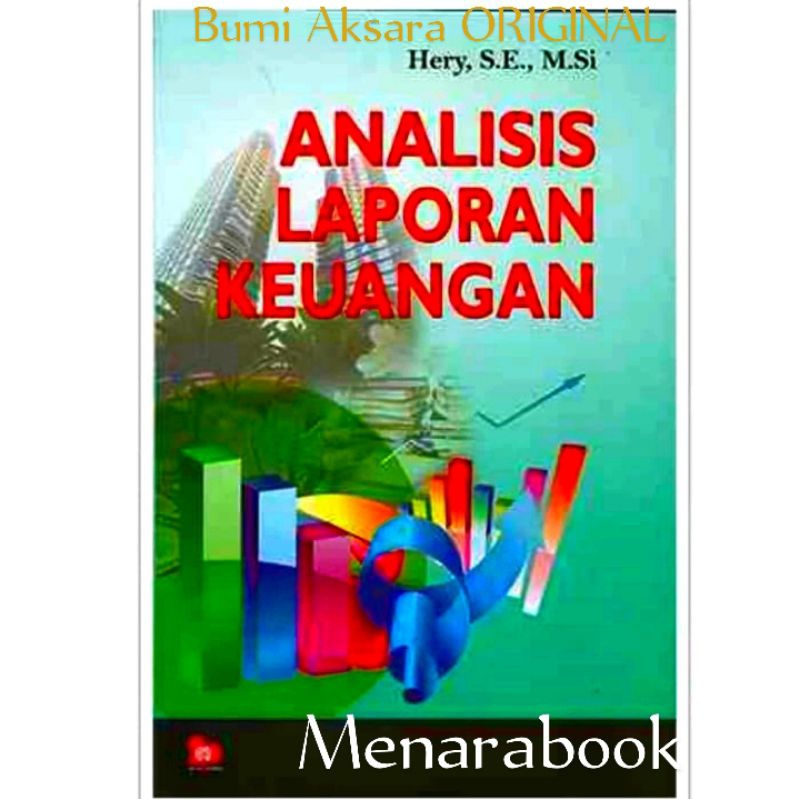 Analisis Laporan Keuangan - Hery,  S.E