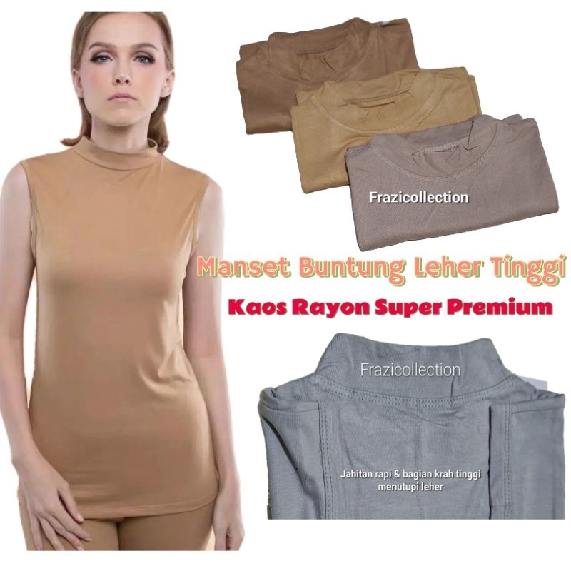 MANSET BUNTUNG RAYON SUPER PREMIUM/ INNER TURTLENECK RIB TANPA LENGAN/MANSET BAJU TANPA LENGAN