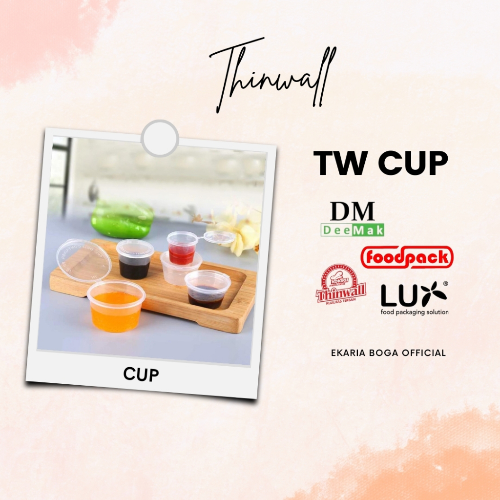 THINWALL | KOTAK MAKAN PLASTIK | TW CUP 25-150ML