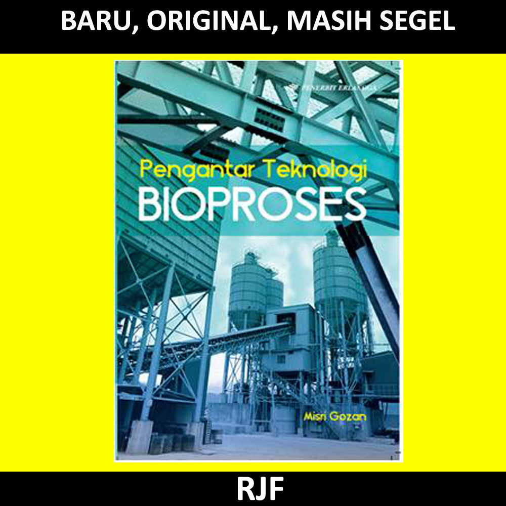 PENGANTAR TEKNOLOGI BIOPROSES