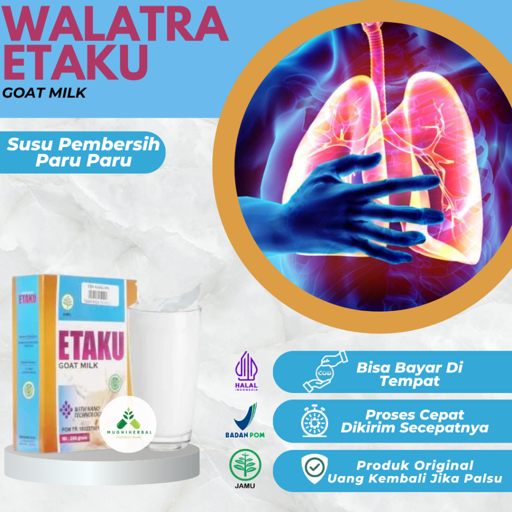 Etaku - Susu Pembersih Paru Paru, Paru Paru Basah, Flek Paru Paru, Bronkitis, TBC, Susu Pembersih Pa