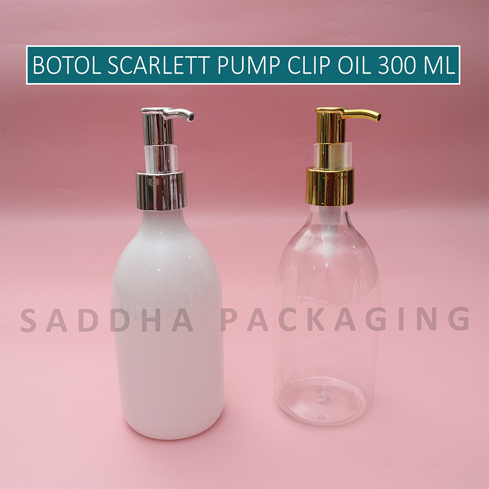 Botol Scarlett 300ml Pump Clip Oil / Botol Lotion 300 ml / Botol Shampoo Refill / Botol Kosmetik Kos