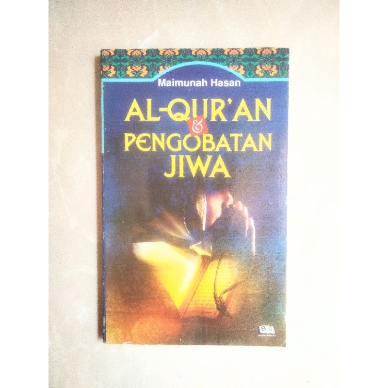 [ Original ] Al-Quran dan Pengobatan Jiwa