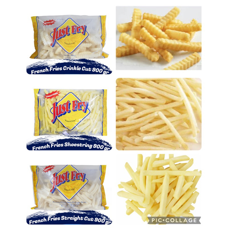 

JUST FRY FRENCH FRIES