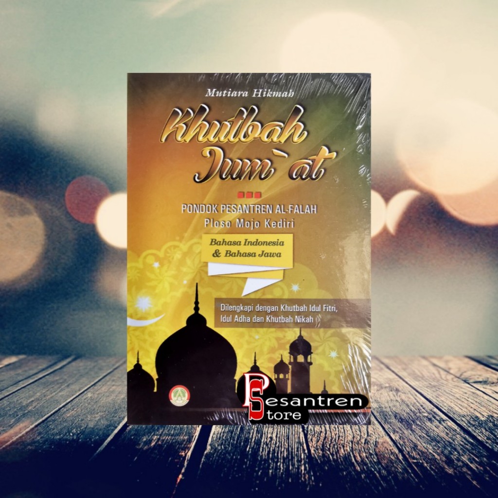 khutbah jum'at bahasa indonesia dan bahasa jawa khutbah jumat bahasa indonesia dan bahasa jawa dilen