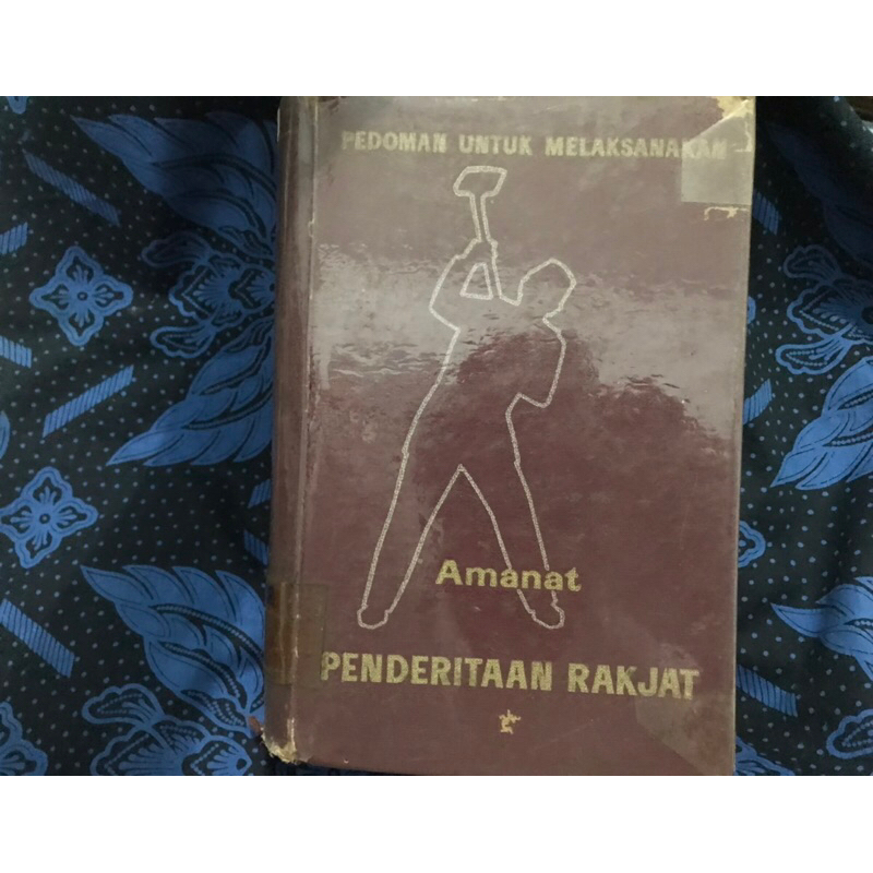 Pedoman Untuk Melaksanakan Amanat Penderitaan Rakjat Djilid 2
