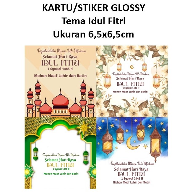 

Stiker / Kartu GLOSSY Ucapan Hari Raya Idul Fitri Lebaran Ukuran 6,5x6,5cm