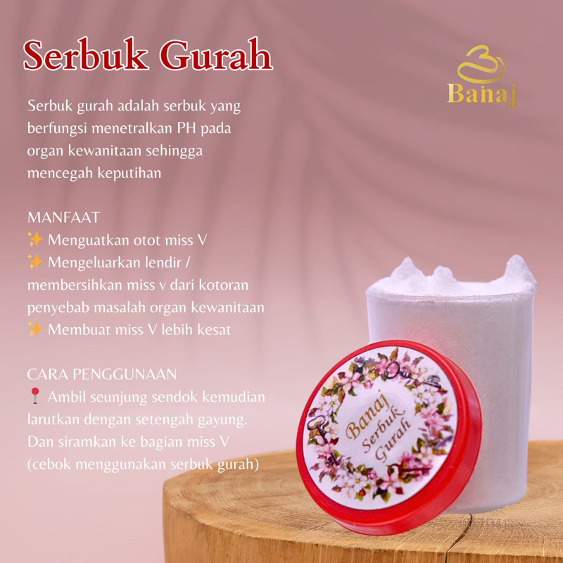 BANAJ SERBUK GURAH / PERAWATAN MISS V