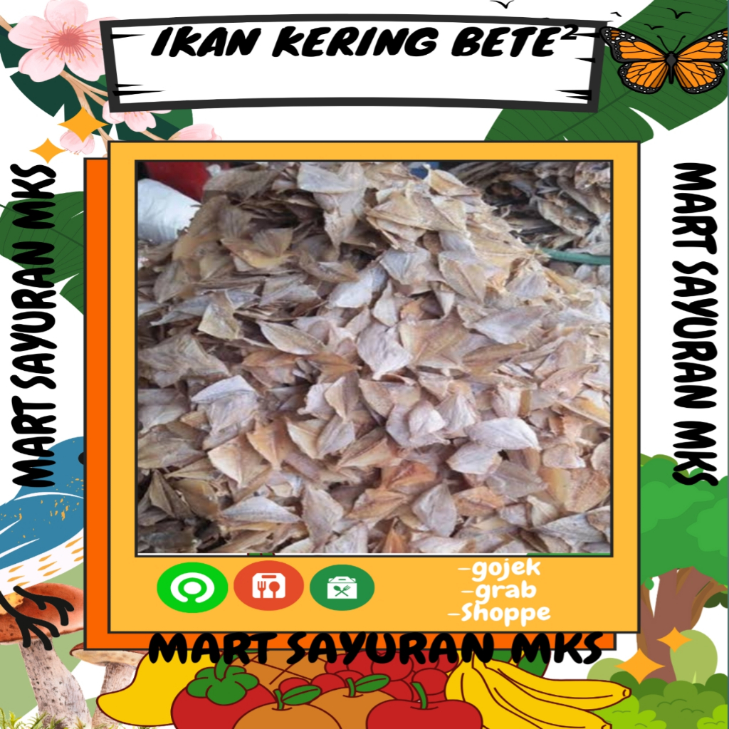 

Ikan kering bete²