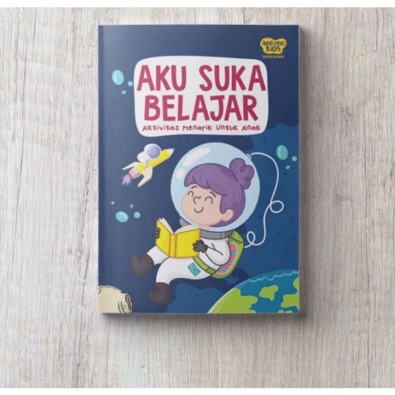 

Buku Mewarnai - Coloring Book Mewarnai Aku Suka Belajar + Aktivitas menarik untuk anak