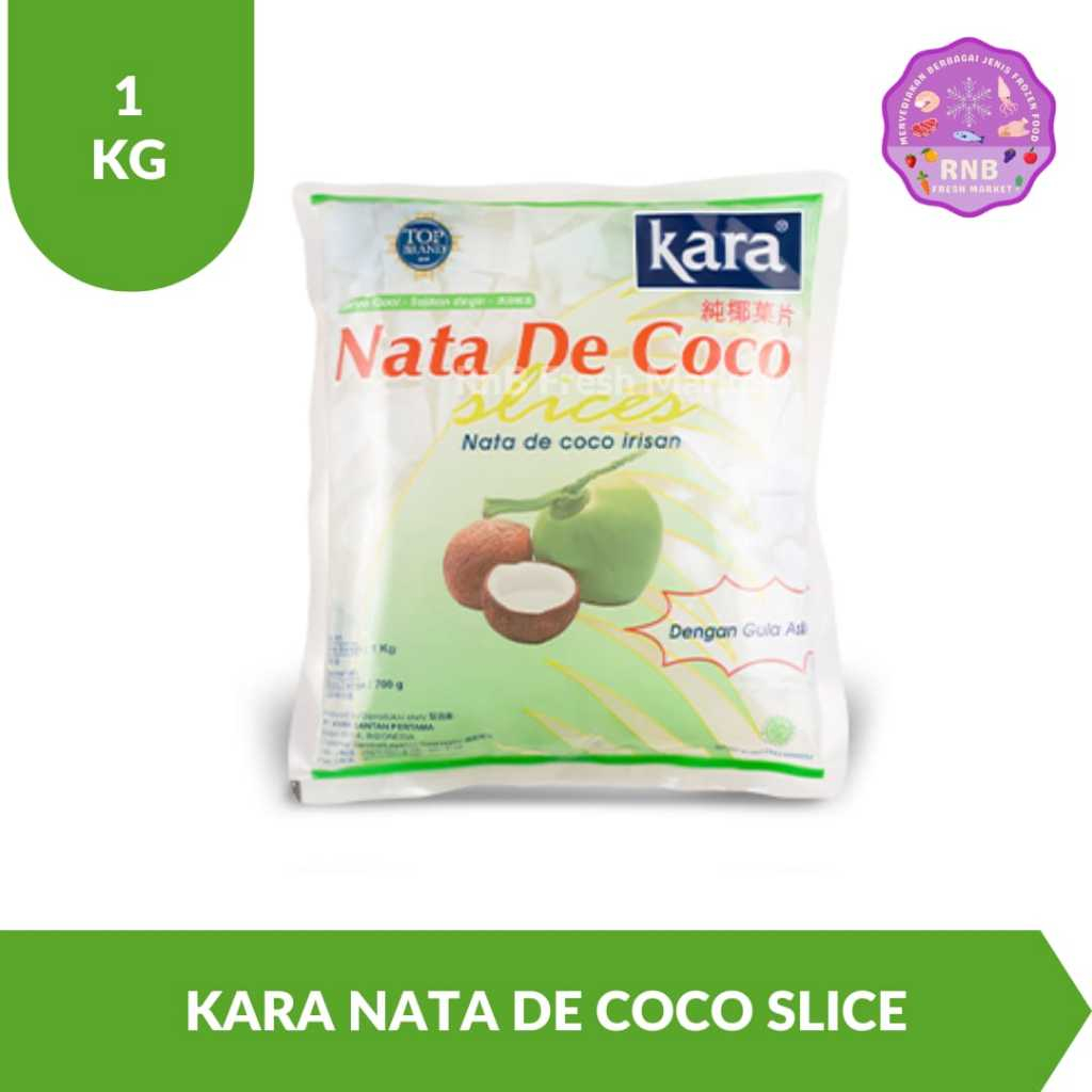 

Kara Nata De Coco Slice Netto 1 Kg