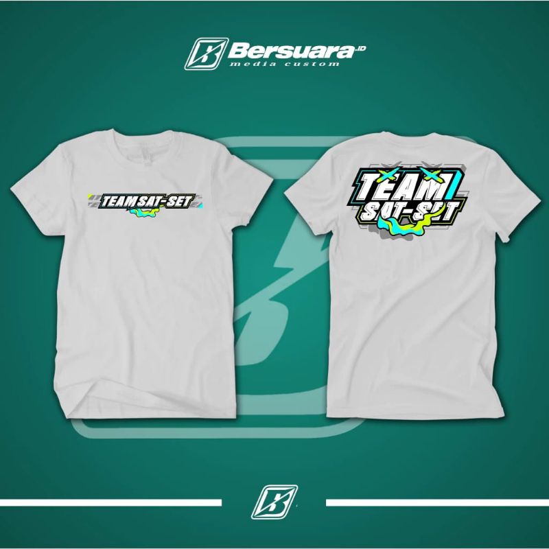 Kaos Team Sat Set V3 / Baju Distro Team Sat Set / Atasan pria wanita