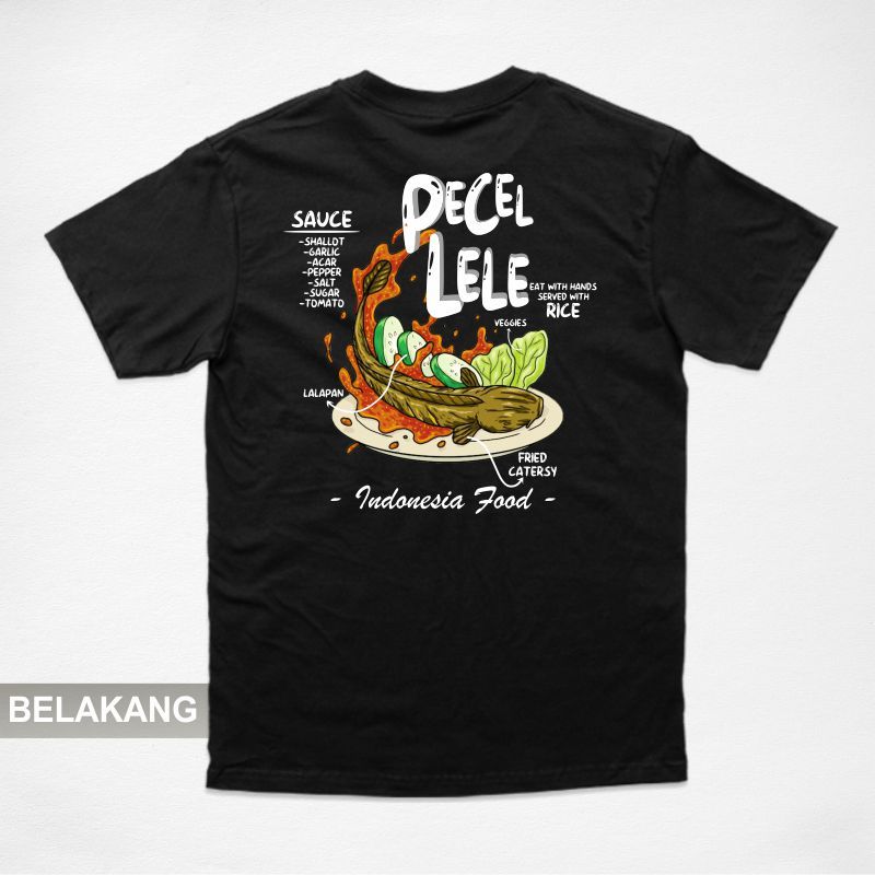 Kaos Pecel Lele - Indonesia Food | Tshirt Makanan Nusantara | Baju Pakaian Pria / Wanita