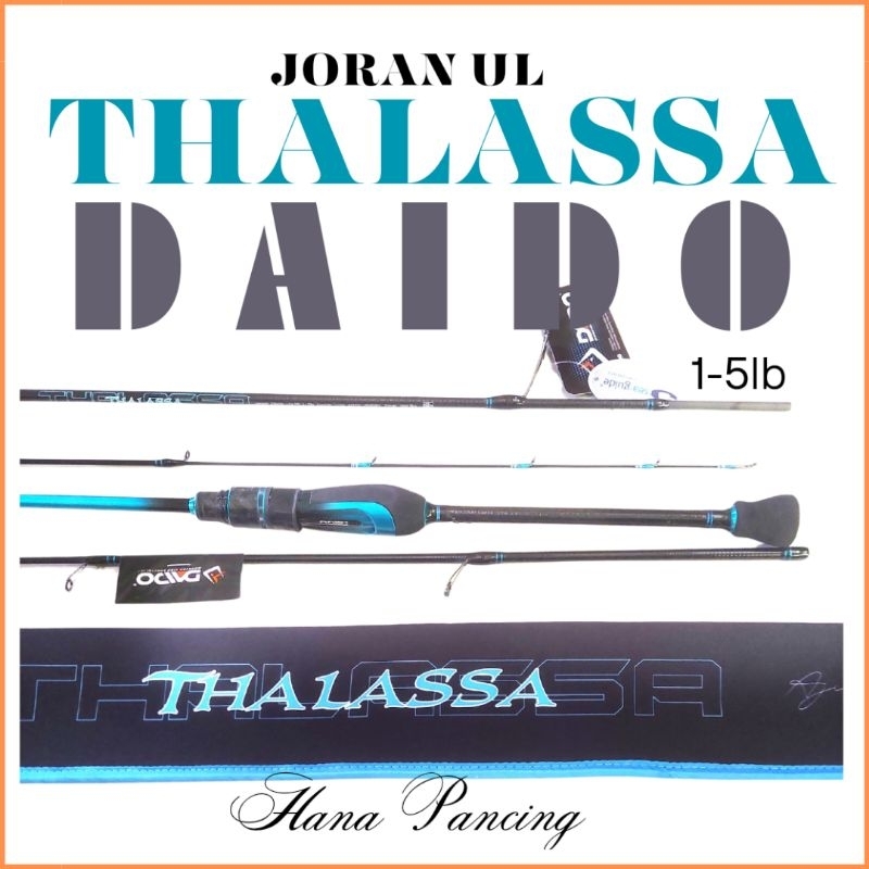 JORAN UL DAIDO THALASSA 662 dan THALASSA732 2-6LB