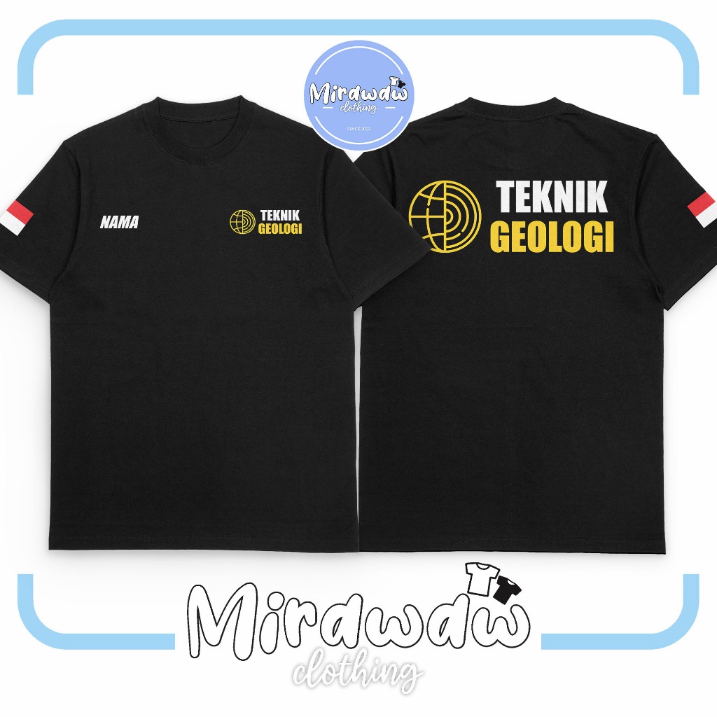 Kaos Baju Teknik Geologi Gratis Nama Kamu Kaos Distro