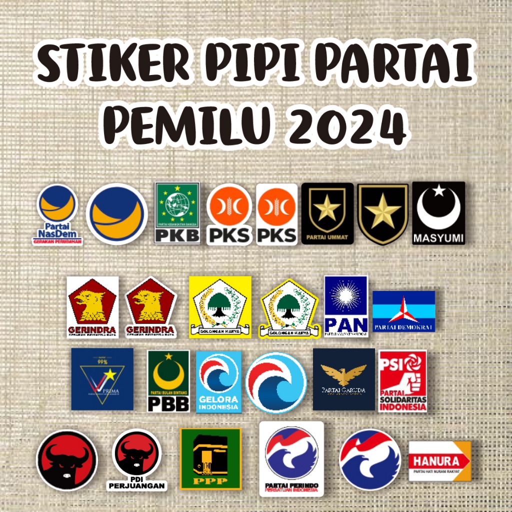 

STIKER PIPI LOGO / LAMBANG PARTAI PEMILU 2024