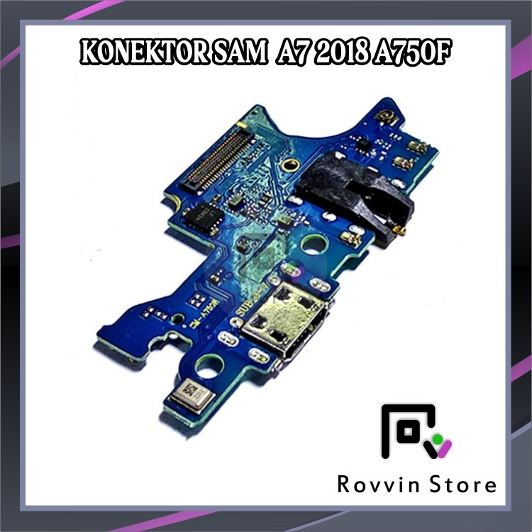 PAPAN KONEKTOR CAS SAMSUNG A7 2018 FLEXIBLE CHARGER