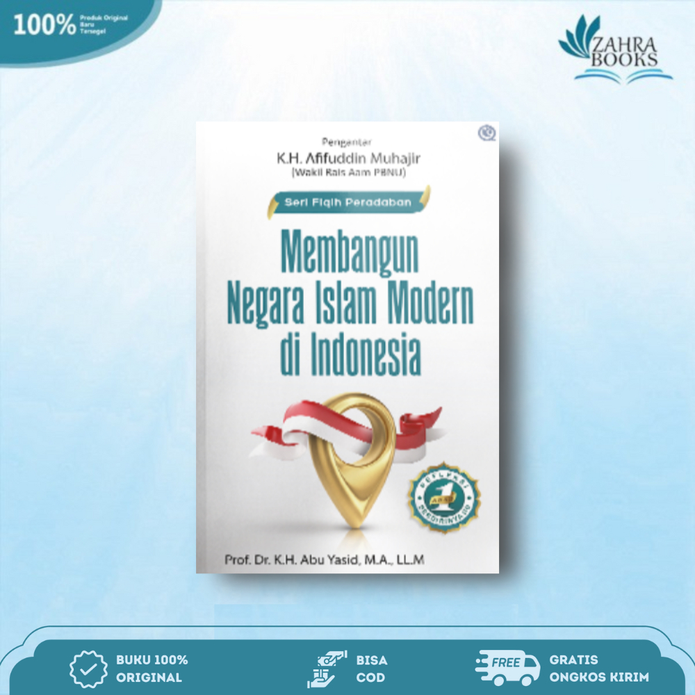 Buku Membangun Negara Islam Modern di Indonesia - Qafmedia