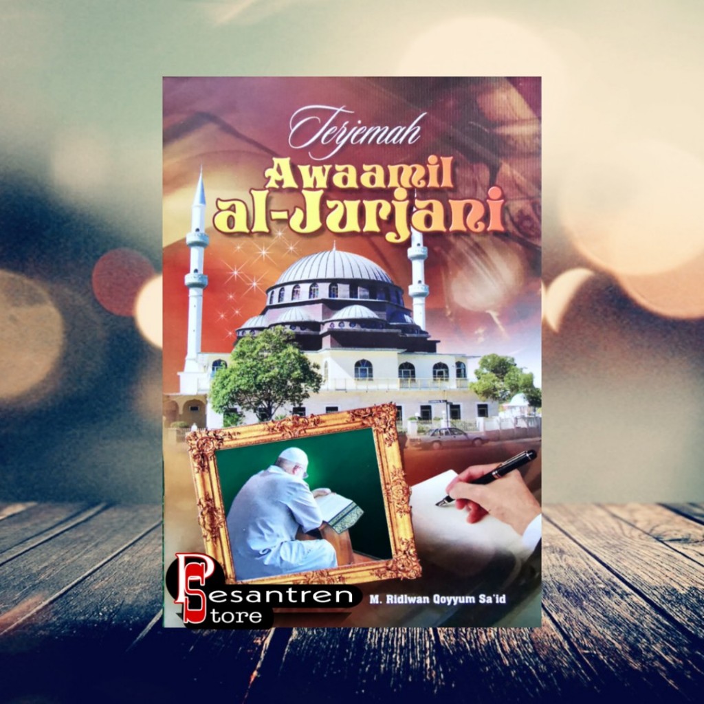 terjemah awamil al jurjani terjemah awaamil al jurjani terjemah awamil jurjani terjemah awaamil jurj