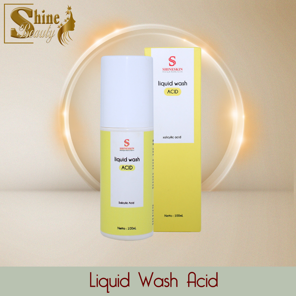Shiineskin Liquid Wash Acid / Shineskin skincare sabun wajah komedo berkomedo jerawatan jerawat brun