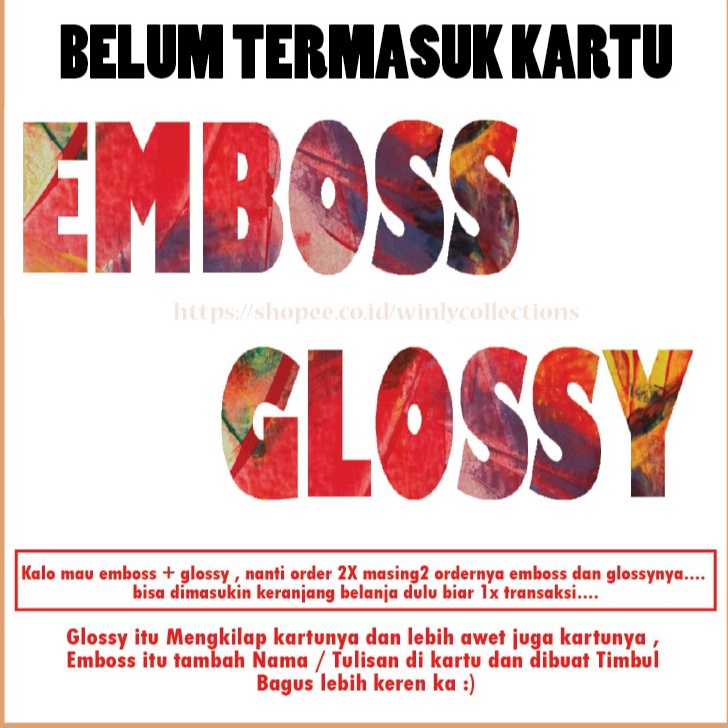 

Best Tambahan Cetak GLOSSY EMBOSS Nama Tulisan untuk Kartu Emoney PVC BELUM TERMASUK KARTU