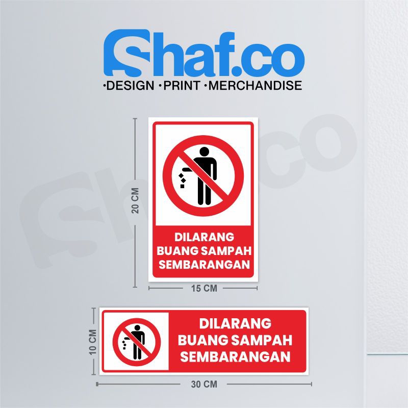 

STIKER DILARANG BUANG SAMPAH SEMBARANGAN ESTETIK