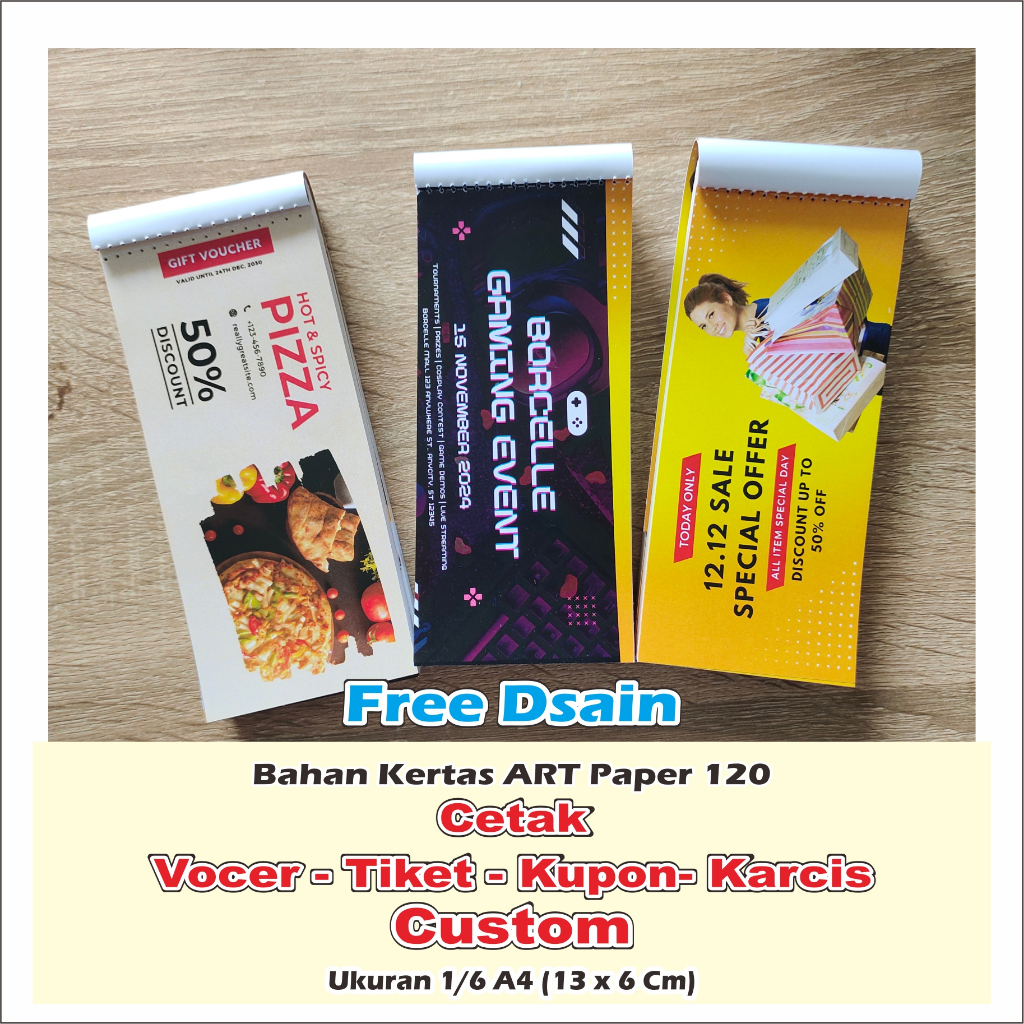 

FREE DSAIN CETAK VOCER KUPON KARCIS TIKET CUSTOM BAHAN ART PAPER 120 GSM UKURAN 1/6 A4 (13 x 6 Cm)