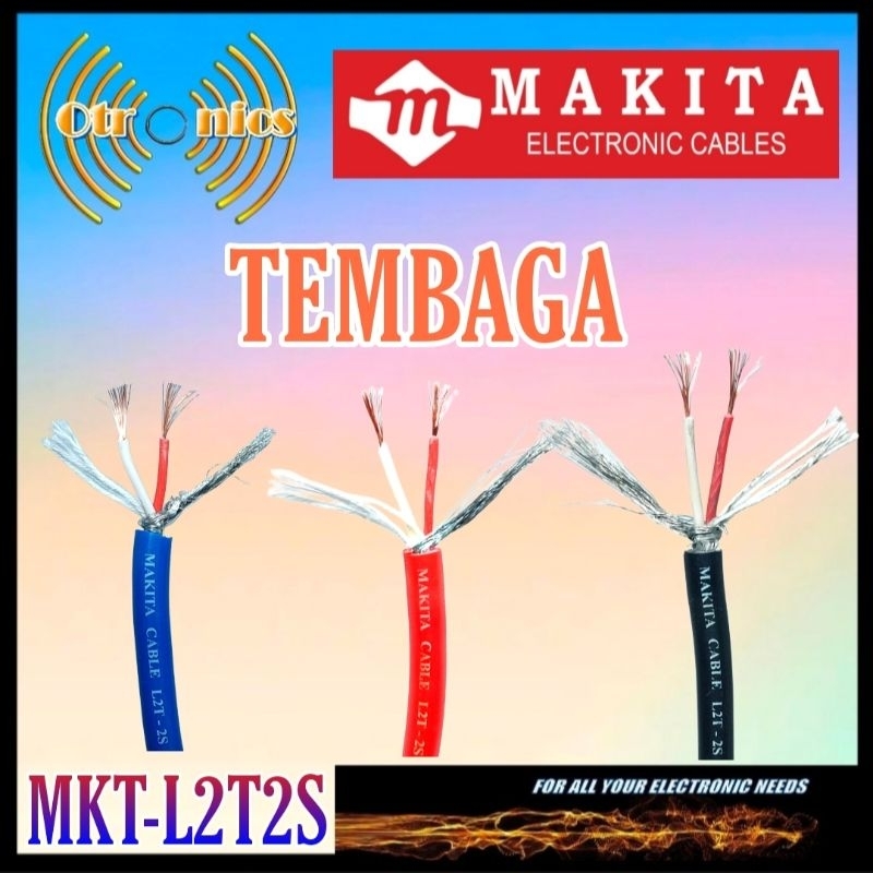 Makita Kabel Mic L2T2S TEMBAGA METERAN