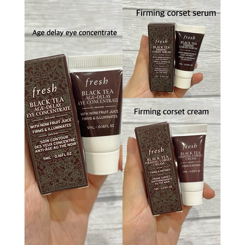 FRESH BLACK TEA FIRMING CORSET CREAM FIRMING CORSET SERUM AGE DELAY EYE CONCENTRATE SAMPLE