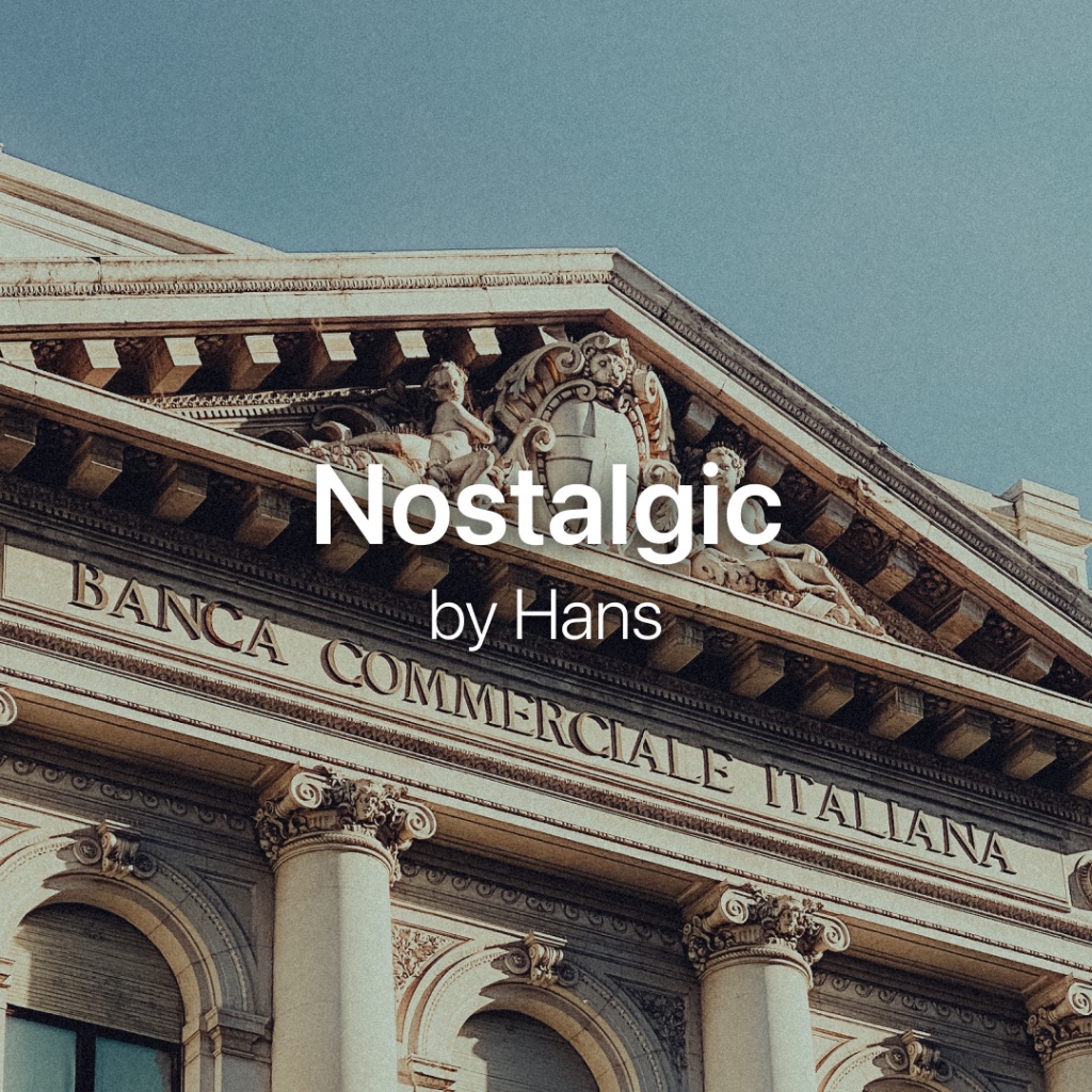 Nostalgic Presets by Hans