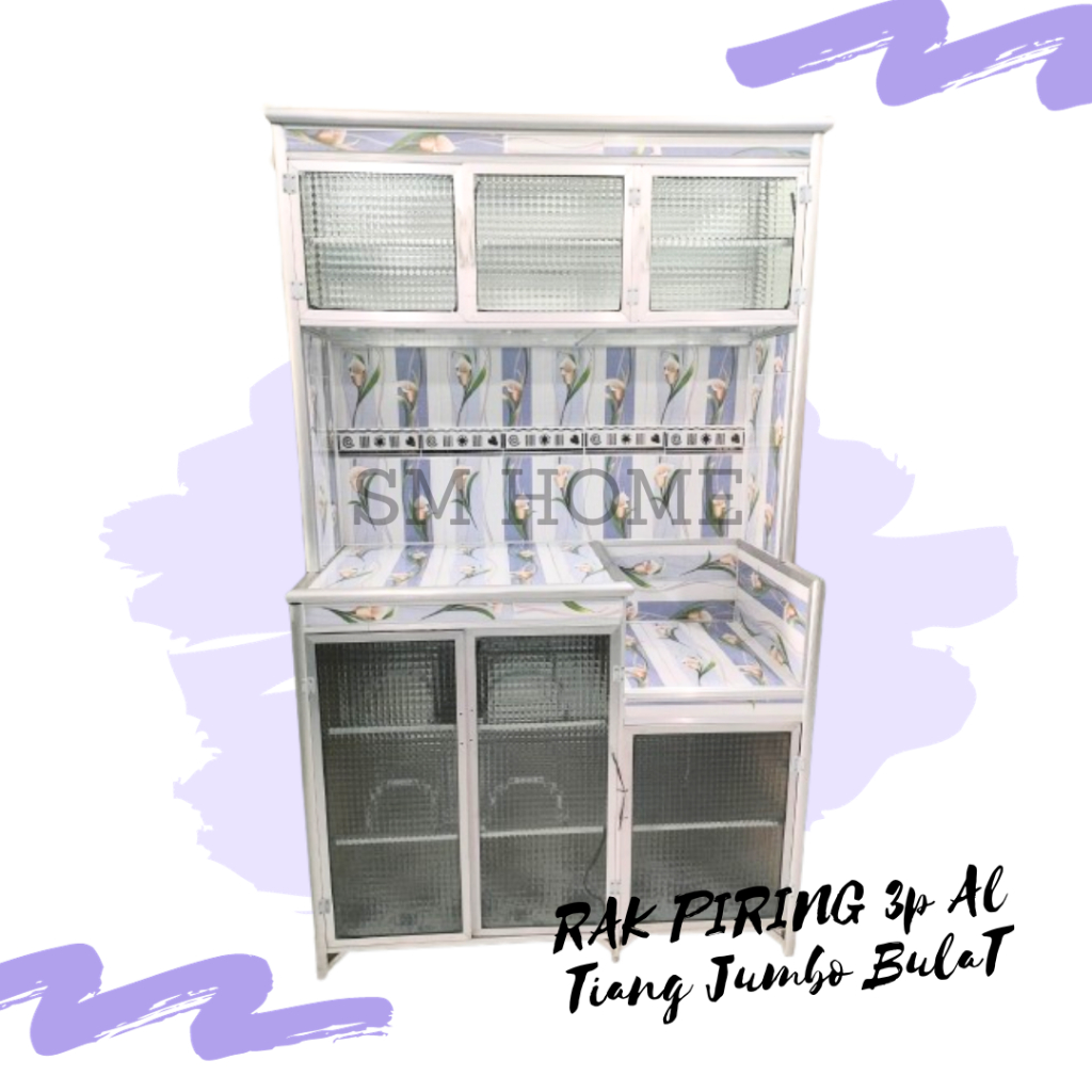 RAK PIRING ALUMINIUM 3PINTU MAGIC COM FULL KERAMIK TIANG BULAT JUMBO RAK DAPUR LEMARI DAPUR KACA KER