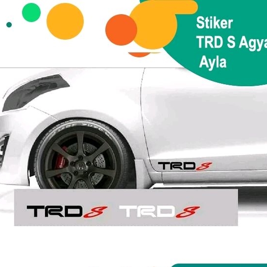 Stiker TRD S Agya, Ayla